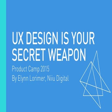Niiu digital - UX is your secret weapon