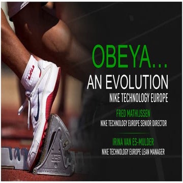 Obeya: an evolution by Fred Mathijssen Nike - Lean IT Summit 2014