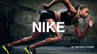 Corporate culture of Nike