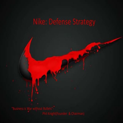 Nike defense strategies 
