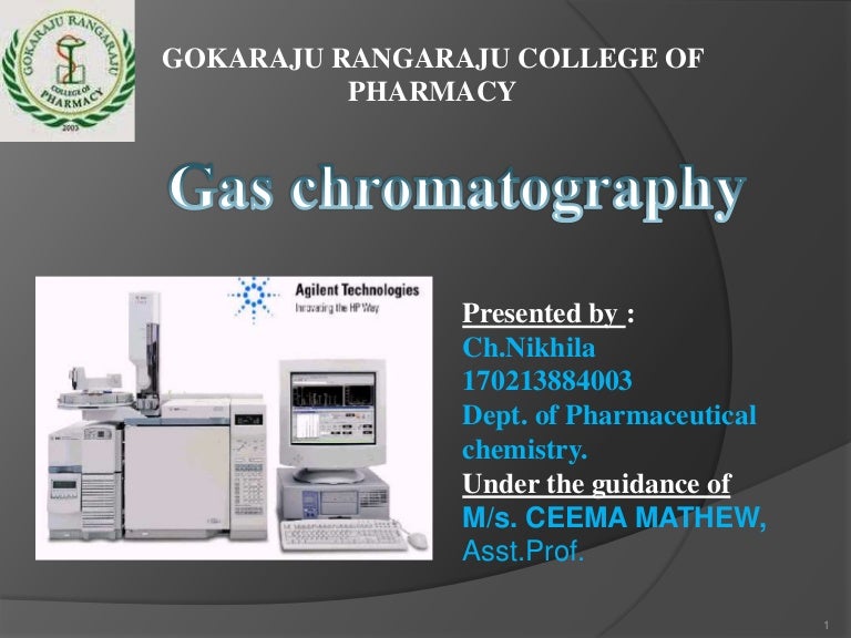 GAS CHROMATOGRAPHY