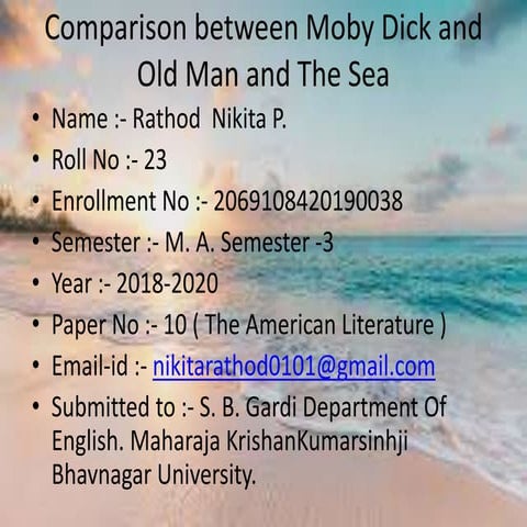 Comparison between Moby Dick and Old Man and The Sea