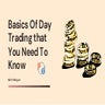 Nikit shingari  Explains The Basics of day trading that you need to know