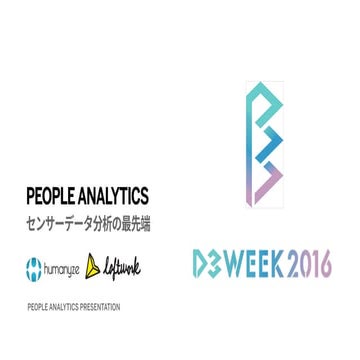 People Analytics slides for Nikkei D3 Conference 