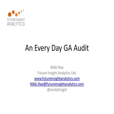 Nikki rae Google Analytics Audit at BrightonSEO