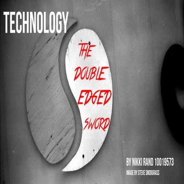 Nikki Rand Flipbook: Technology the Double Edged Sword