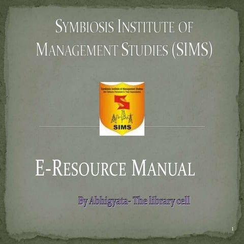 E resource Manual for SIMS