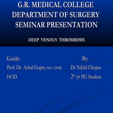seminar on deep venous thrombosis