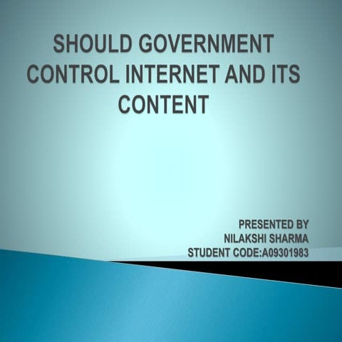 Should government control_internet | PPTX