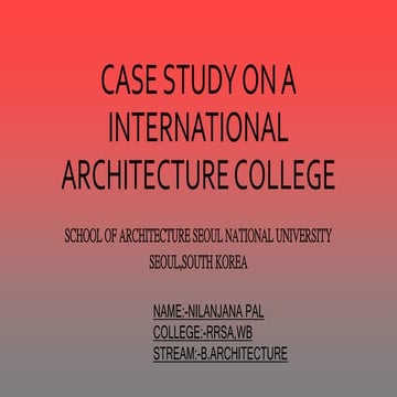 Case study of international architecture college