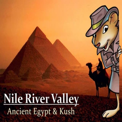 Nile river valley  egypt & kush