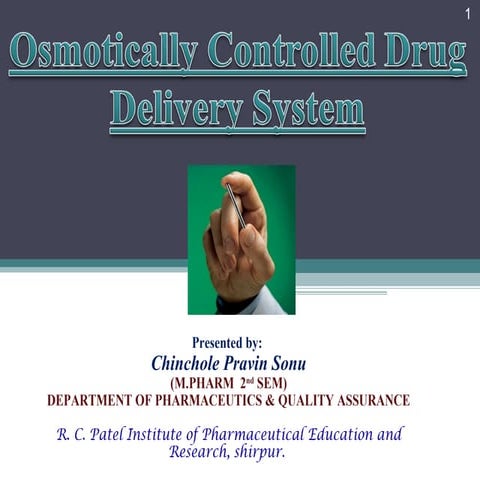 Osmatically Controlled Drug Delivery System