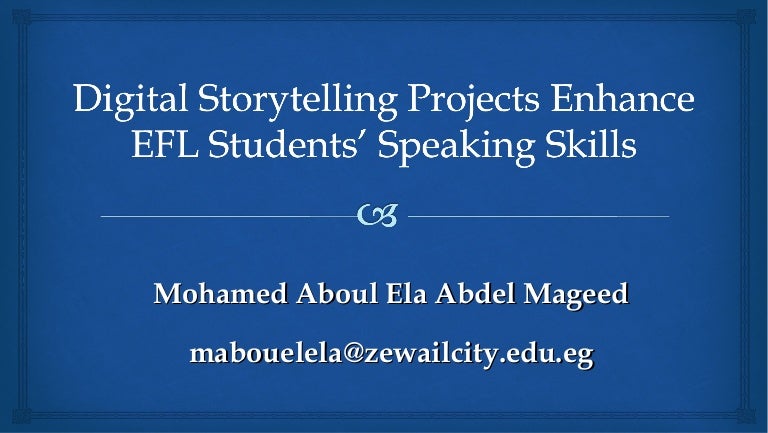 Digital Storytelling and Speaking Skills