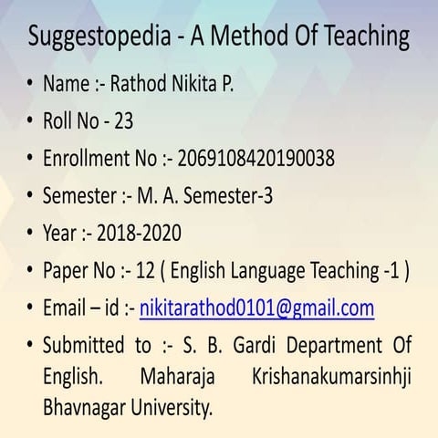 Suggestopedia- A Method Of Teaching