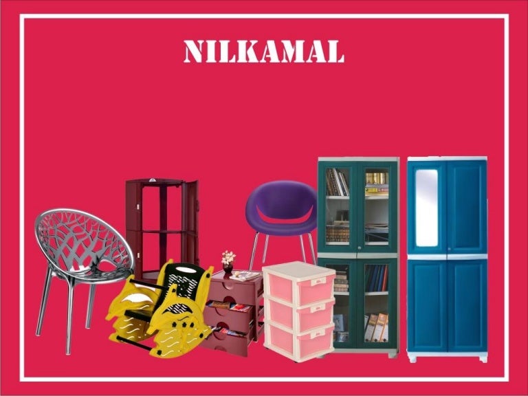 Nilkamal products