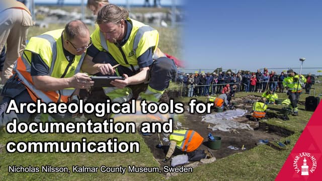 Archaeological tools for documentation and communication