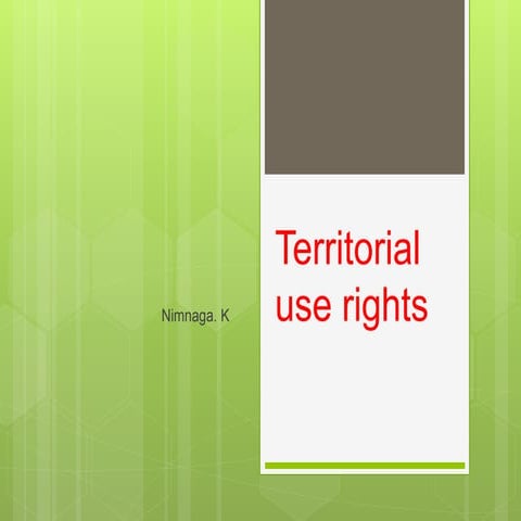 Nimnaga. ecnmcs. territorial use rights 4th sem