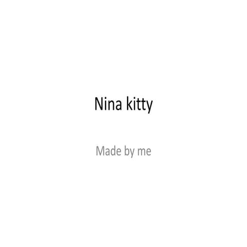 Nina kitty
