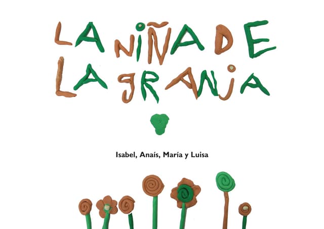 Las niñas de la granja. Isabel, Ana...