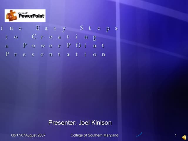 Nine Easy Steps To Creating A PPt Presentation
