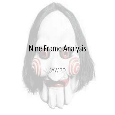 Nine Frame Analysis