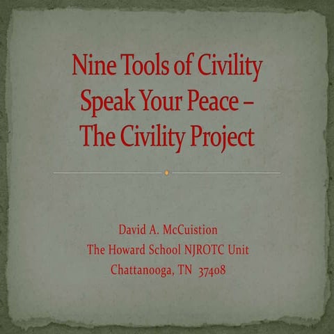Nine tools of civility