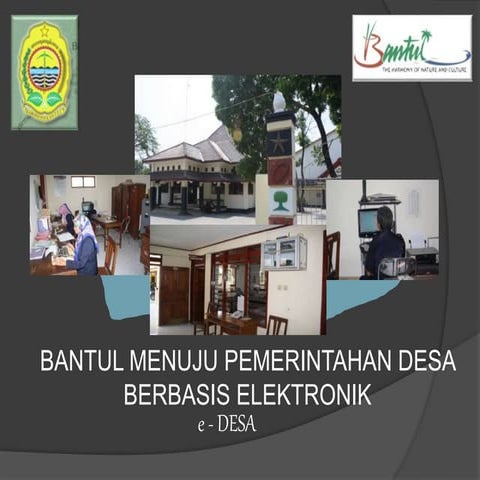 Bantul Menuju Pemerintahan Desa Berbasis Elektronik (e-DESA) 