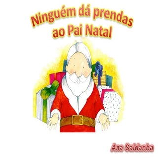 Ninguem da prendas pai natal