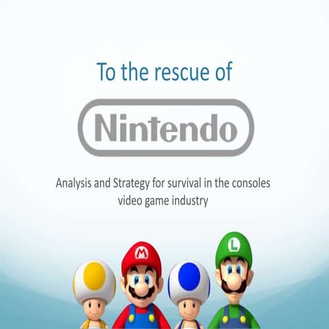 Nintendo Marketing Strategy analysis and proposal