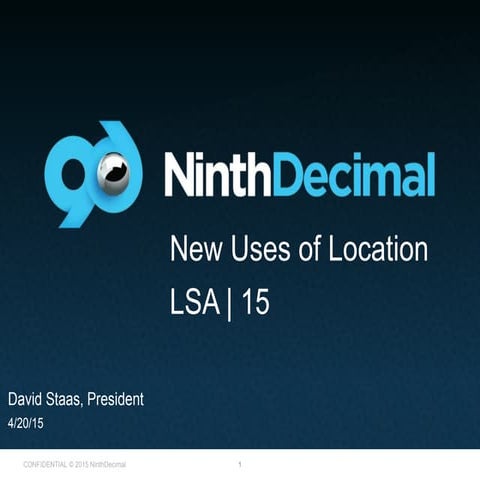 LSA15: New Uses of Location for Audience Targeting & Offline Attribution
