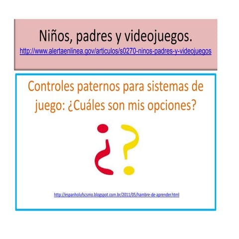 Niños, padres y videojuegos