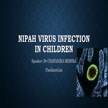 NIPAH-An emmerging Epidemic in India.pptx