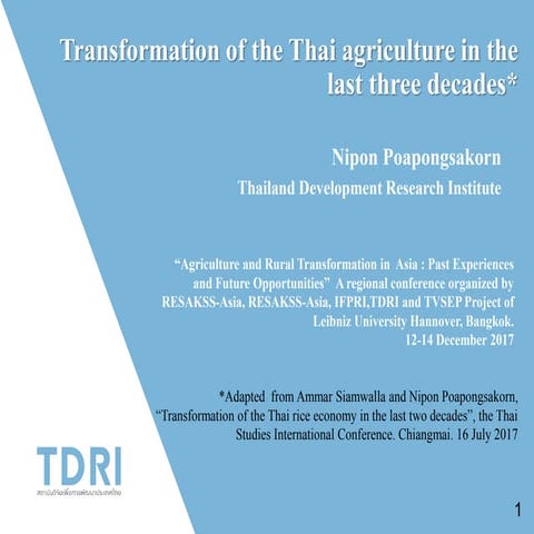 Transformation of the Thai agriculture in the last three decades