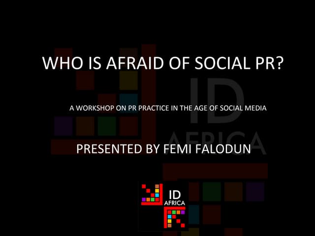 Who Is Afraid of Social PR? Nigeria...