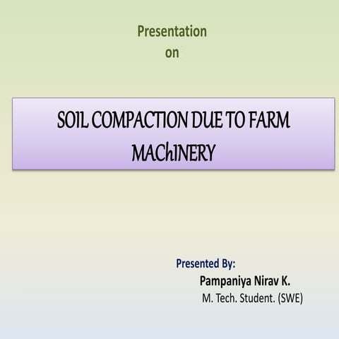 Unit I_ Soil Compaction methods - Moisture Density Relation | PPT