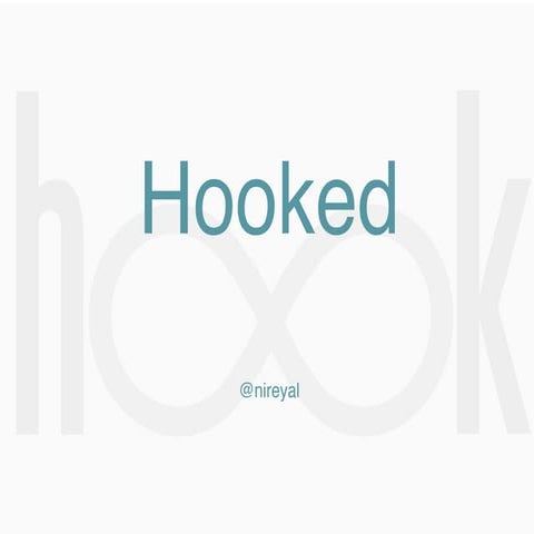 STIMA Congress 2015 Nir Eyal: Hooked