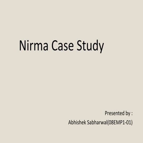 Nirma case study_abhishek