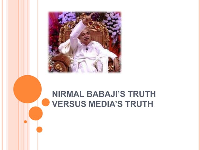 Nirmal Baba Ji : False allegations 