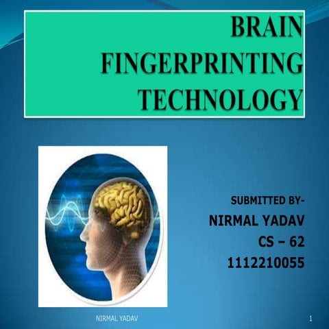 BRAIN FINGERPRINTING_NIRMAL