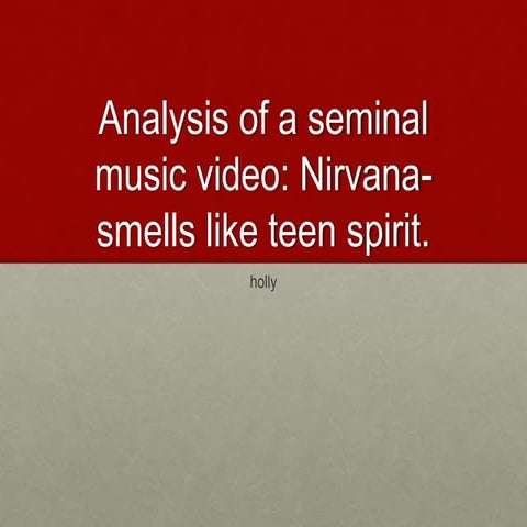 Nirvana music vid analysis