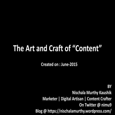 The Art and Craft of Content BY Nischala Murthy Kaushik