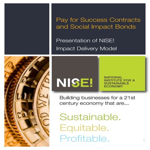 Pay For Success Contracts and Social Impact Bonds