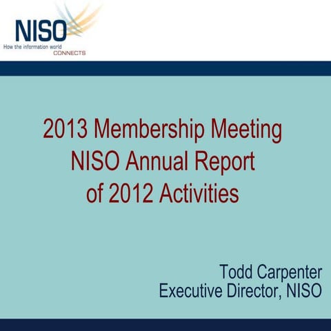 NISO Annual Report of 2012 Activities