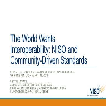 The World Wants Interoperability: NISO & Community Driven Standards