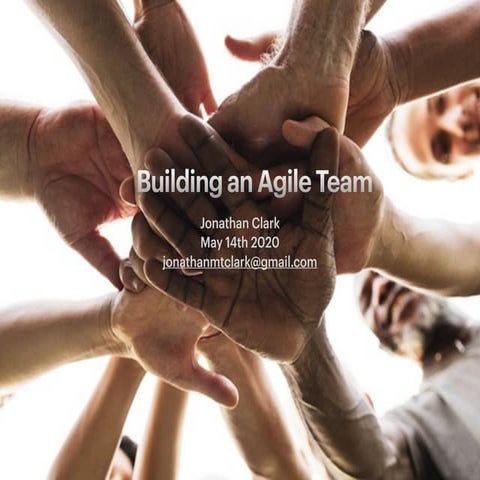 Clark "Building An Agile Team"