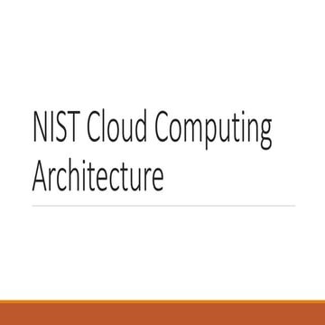 This is a PPT for NIST in cloud computing