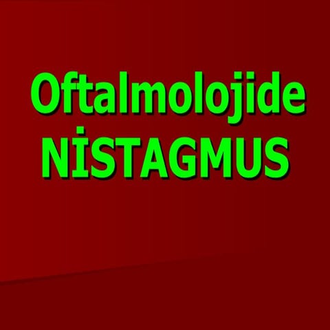 Nistagmus