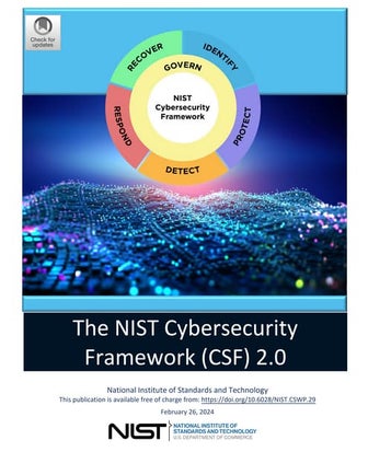 National Institute of Standards and Technology (NIST) Cybersecurity Framework...