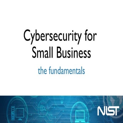 nist_small_business_fundamentals_july_2019 (2).pptx