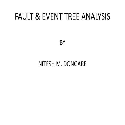 FAULT & EVENT TREE ANALYSIS